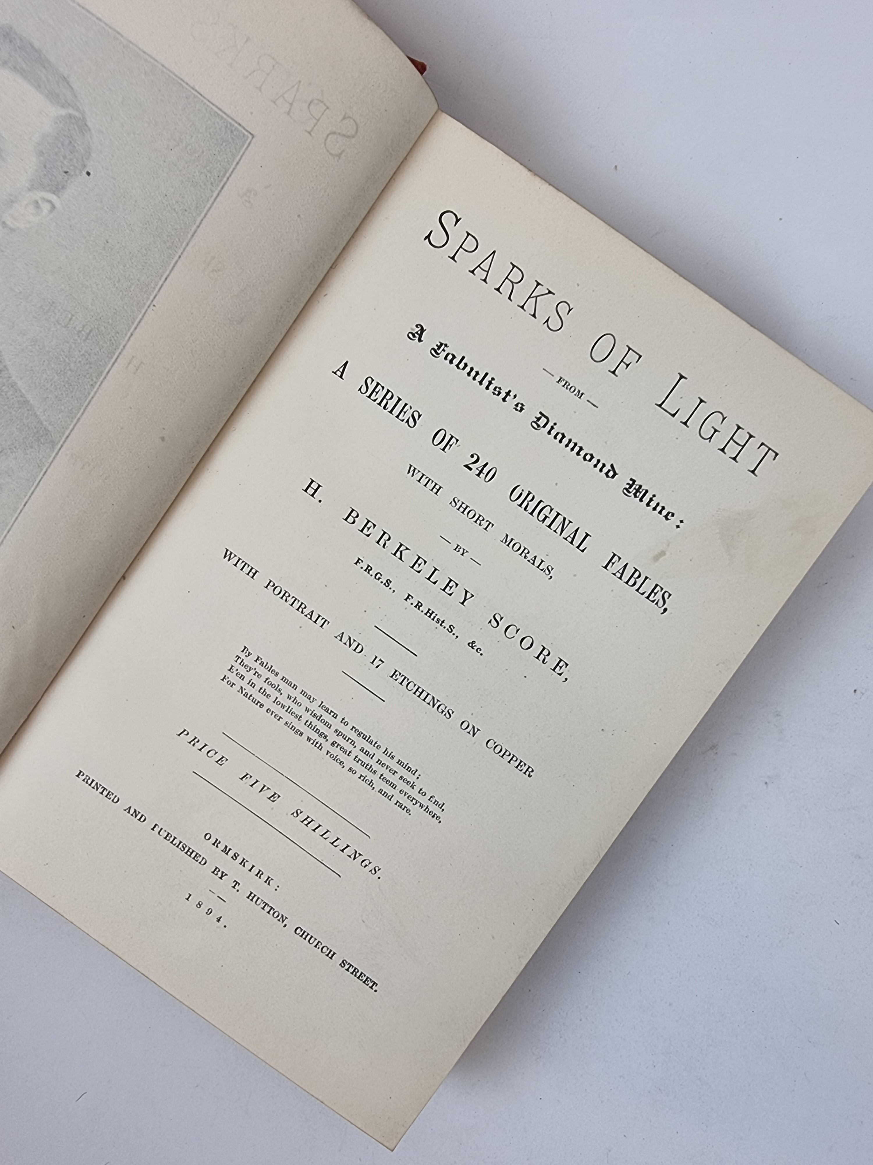 Sparks Of Light from A Fabulists Diamond Mine: 240 Original Fables  by H. B. Score