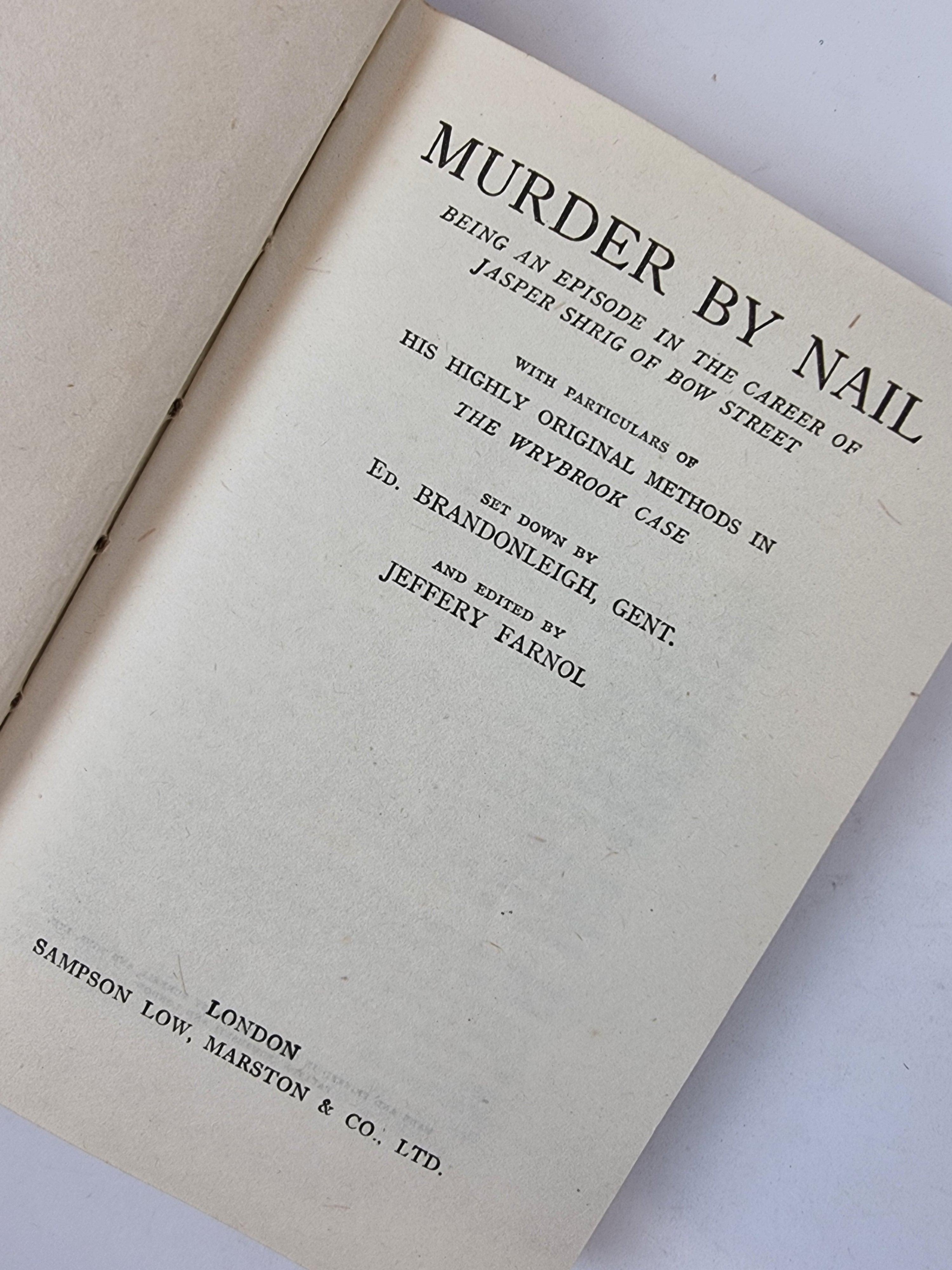 Murder By Nail, Jeffery Farnol — 1st Edition