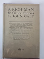 A Rich Man: And Other Stories, John Galt — 1st Edition
