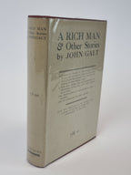 A Rich Man: And Other Stories, John Galt — 1st Edition