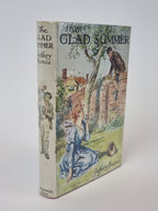 The Glad Summer, Jeffery Farnol — 1st Edition