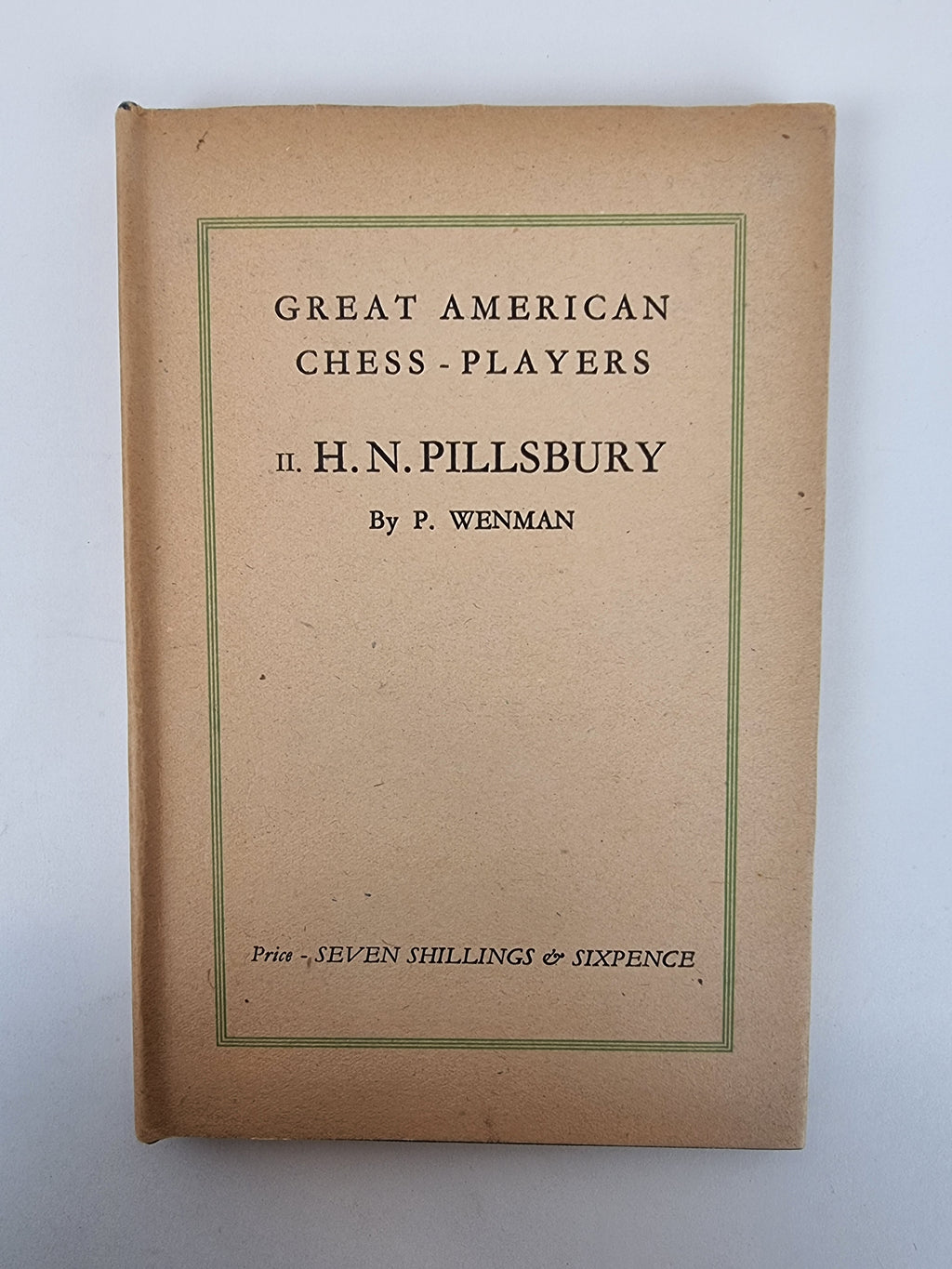 Great American Chess-Players, P. Wenman — 1st Edition