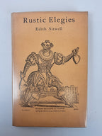Rustic Elegies, Edith Stiwell — 1st Edition/Printing