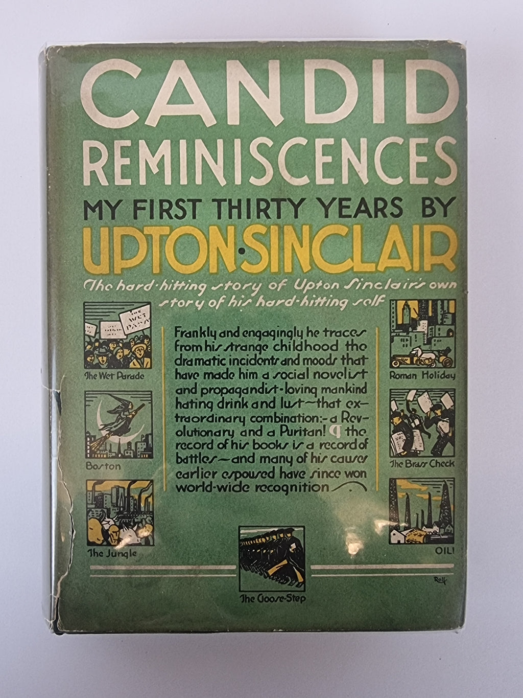 Candid Reminiscences: My First Thirty Years, Upton Sinclair — 1st UK Edition
