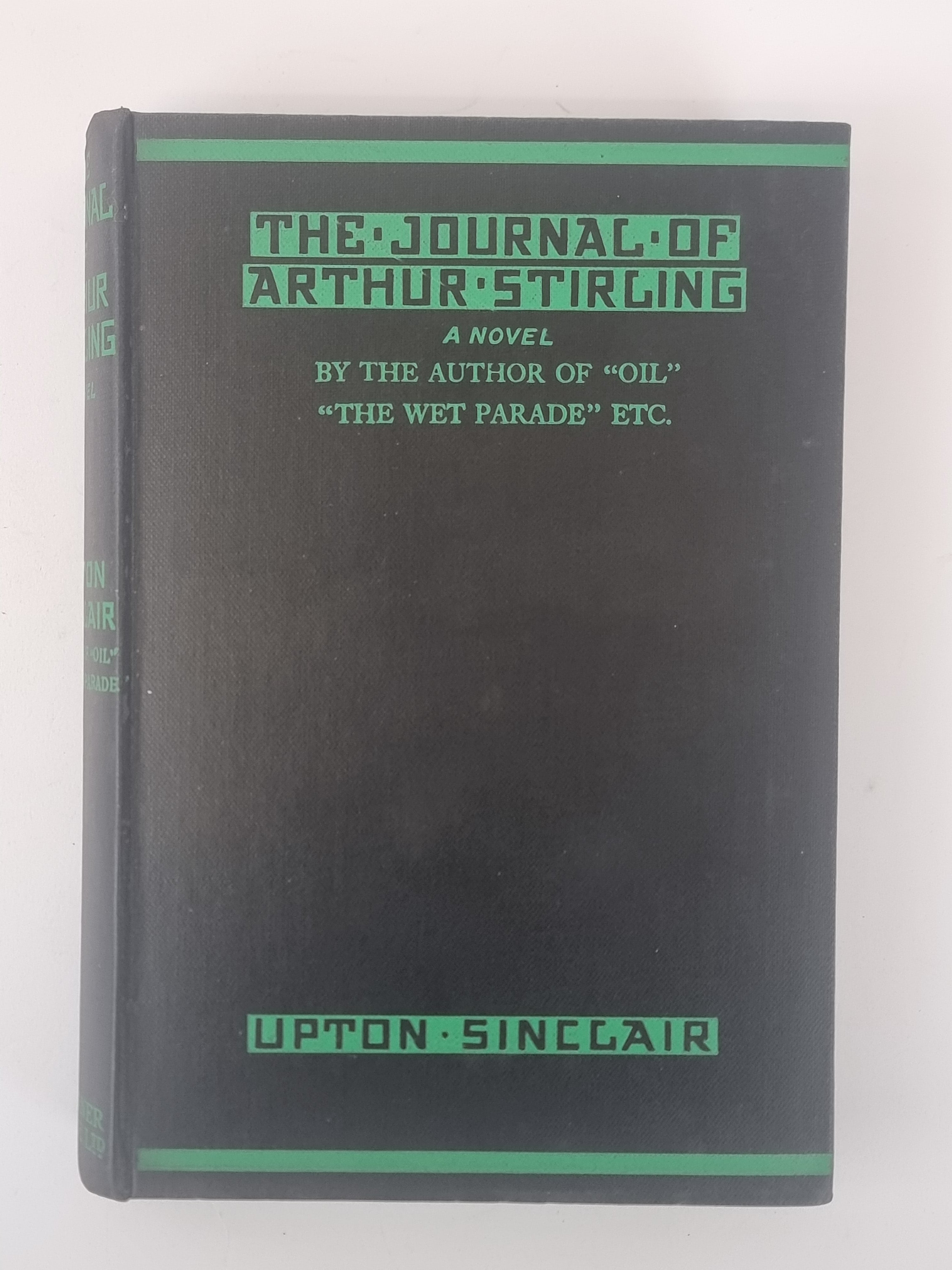 The Journal of Arthur Stirling, Upton Sinclair — 1st Edition