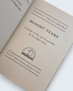 Bloody Years, Francis Yeats-Brown — 1st Edition, Signed Presentation Copy