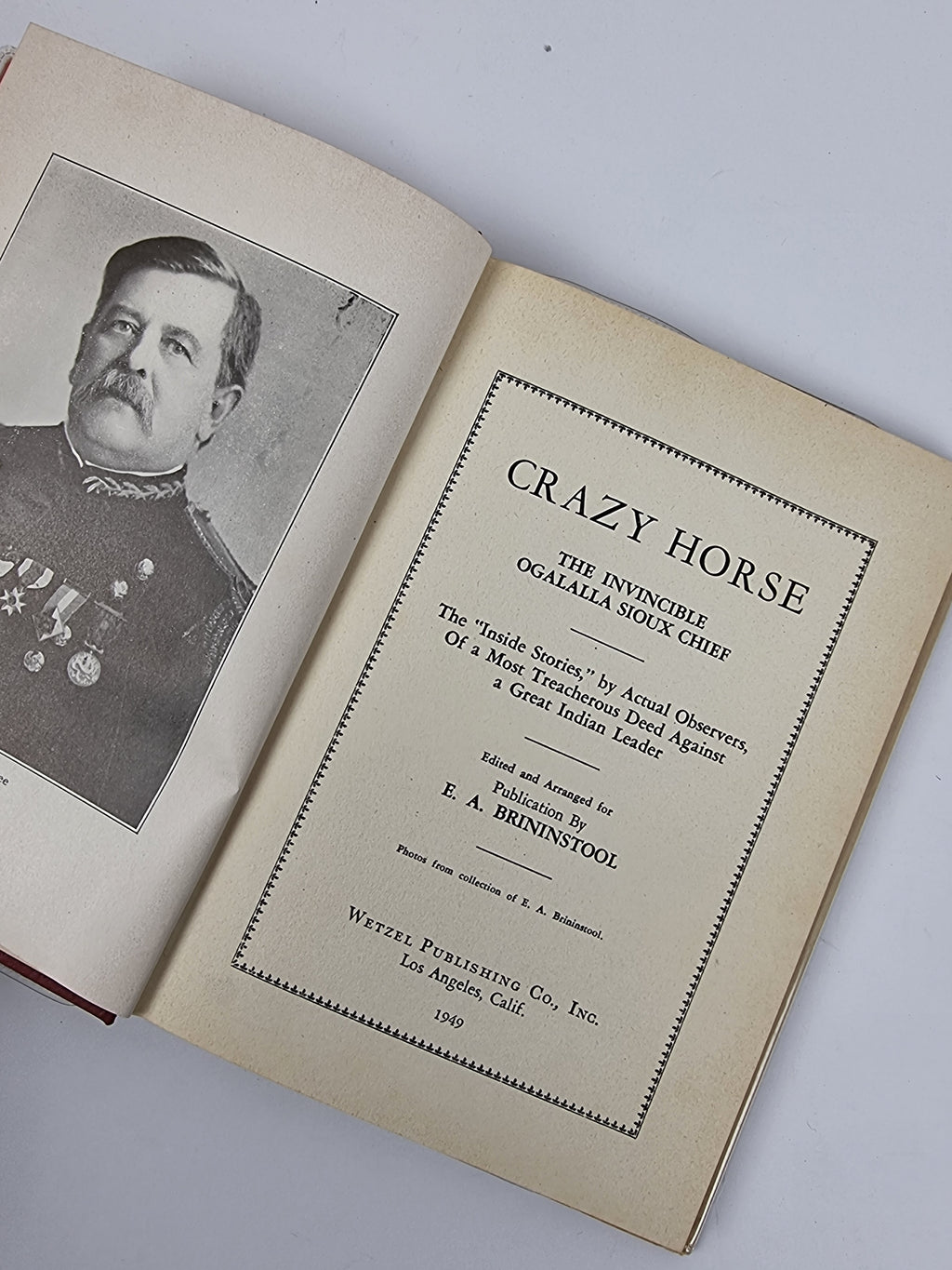 Crazy Horse: His Tragic End, E. A. Brininstool — 1st Edition/Printing