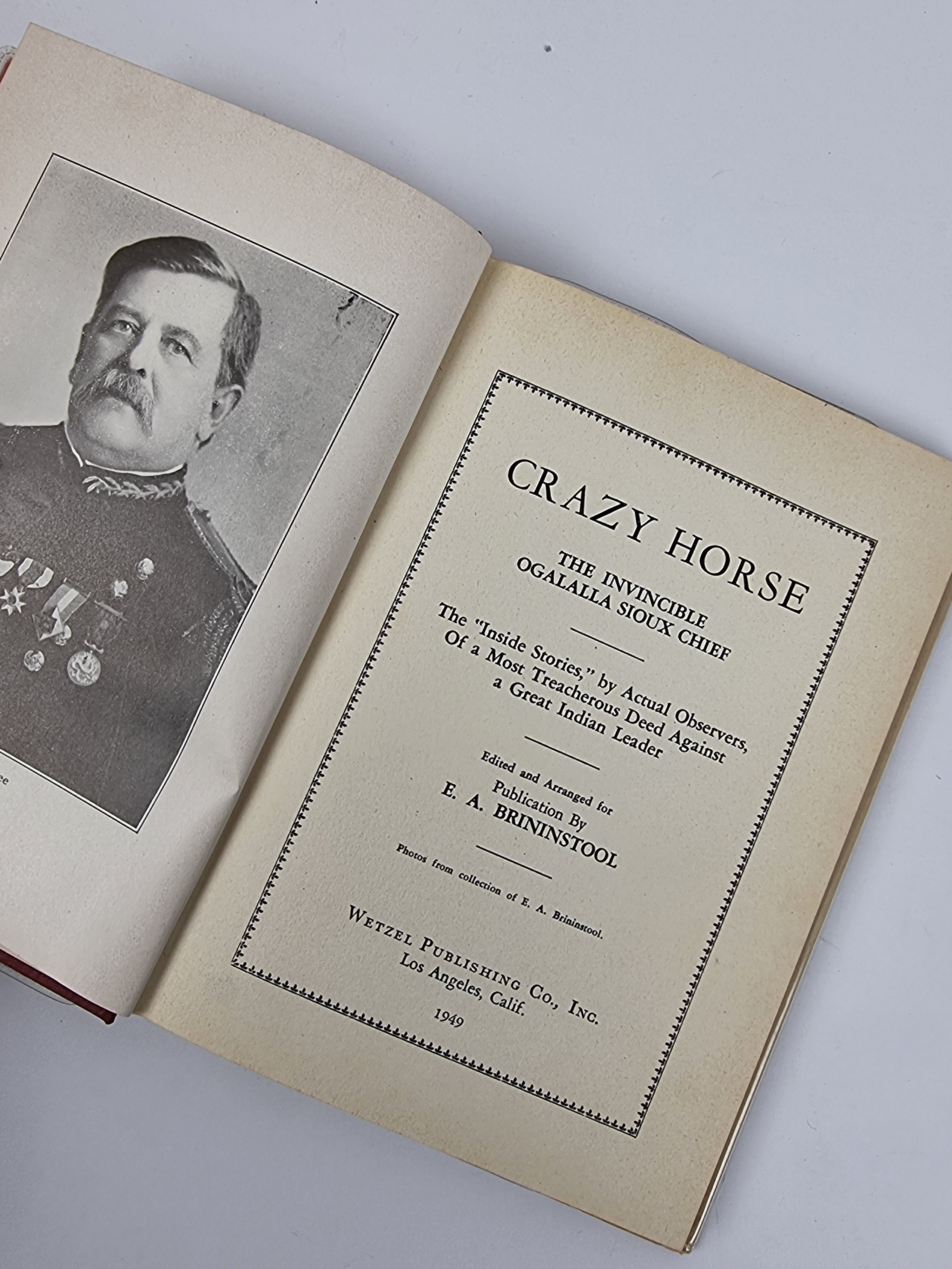 Crazy Horse: His Tragic End, E. A. Brininstool — 1st Edition/Printing