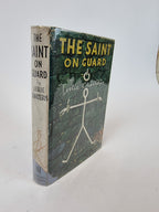 The Saint On Guard, Leslie Charteris — 1st Edition