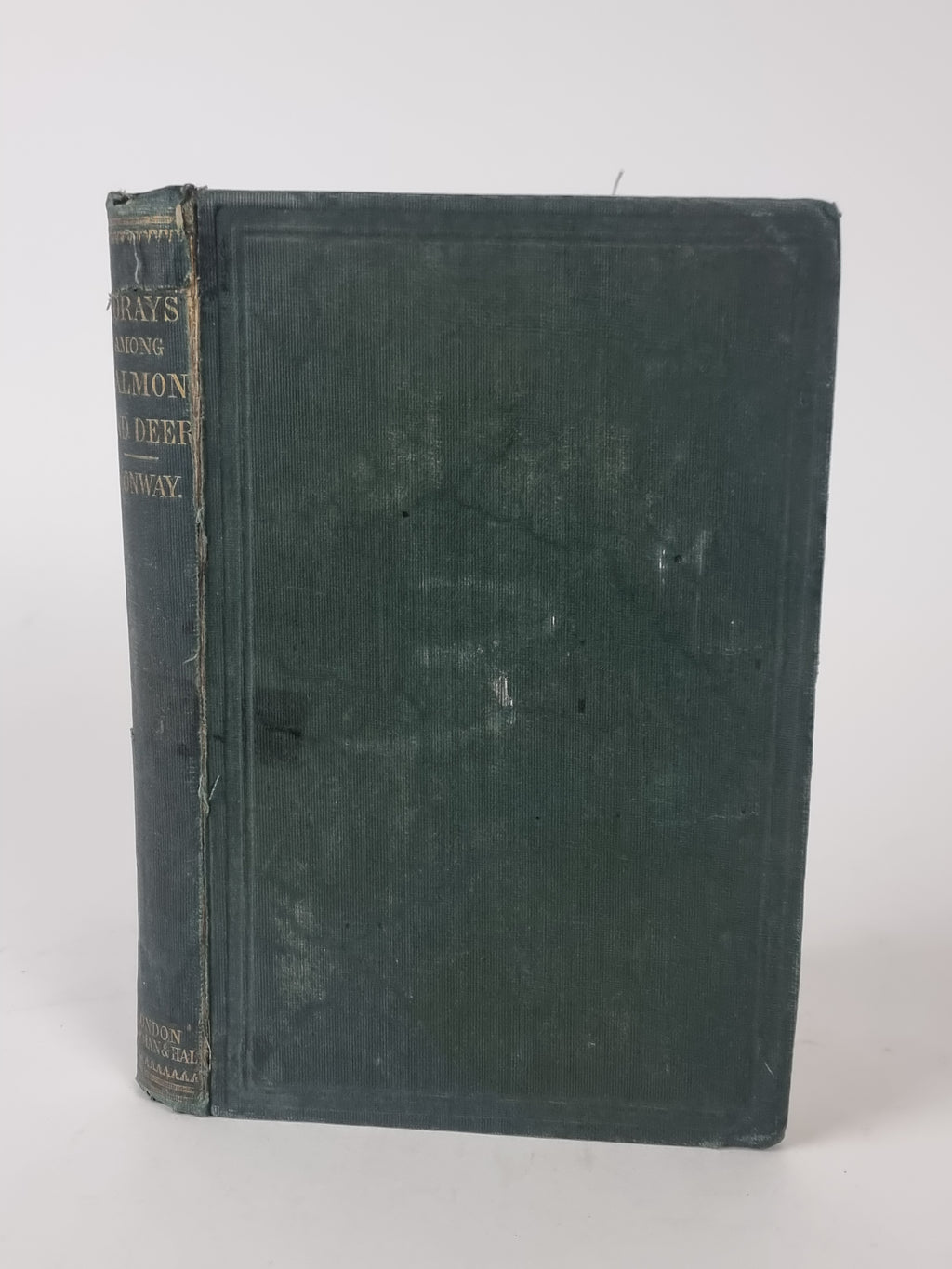 Forays Among Salmon and Deer, James Conway — 1st Edition
