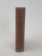 The Furnace, R. Macaulay — 1st Edition, Second Impression