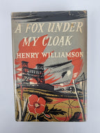 A Fox Under My Cloak, Henry Williamson — 1st Edition/Printing