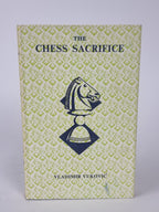 The Chess Sacrifice, Vladimir Vuković — 1st Edition