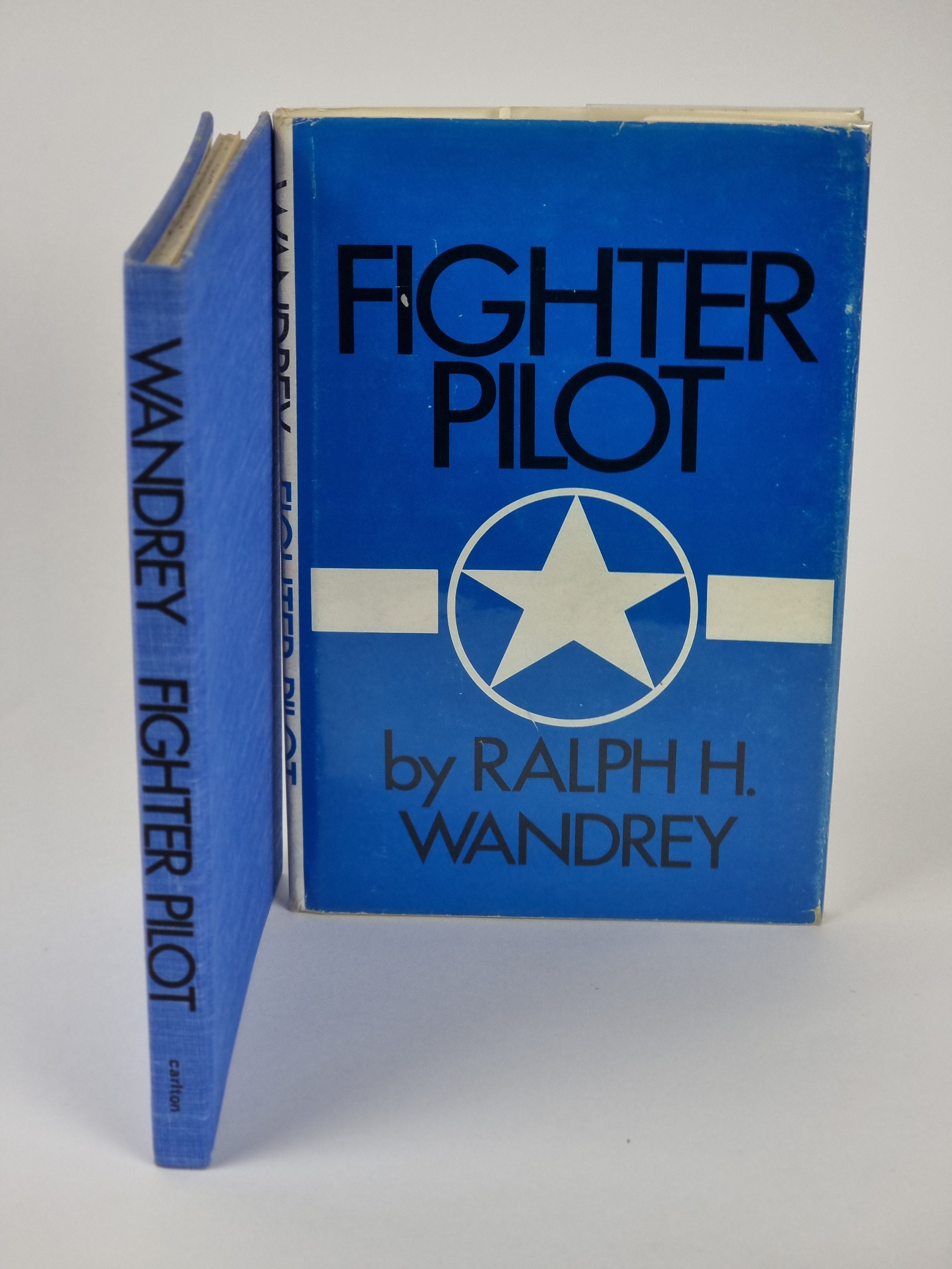 Fighter Pilot, Ralph H. Wandrey — 1st Edition (1979), RARE