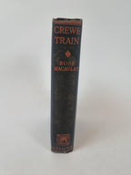 Crewe Train, Rose Macaulay — 1st Edition/Printing