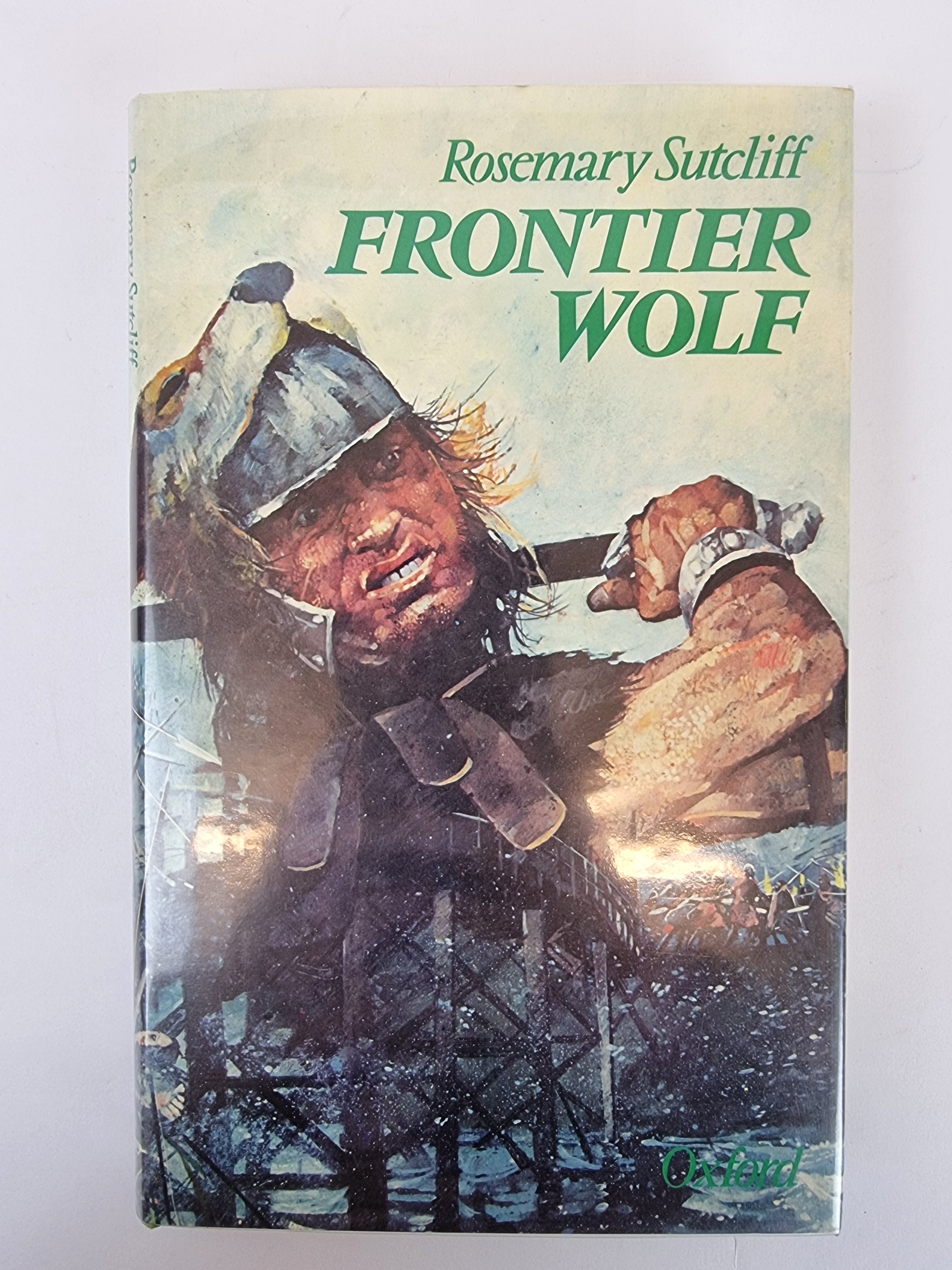 Frontier Wolf, Rosemary Sutcliff — 1st Edition/Printing