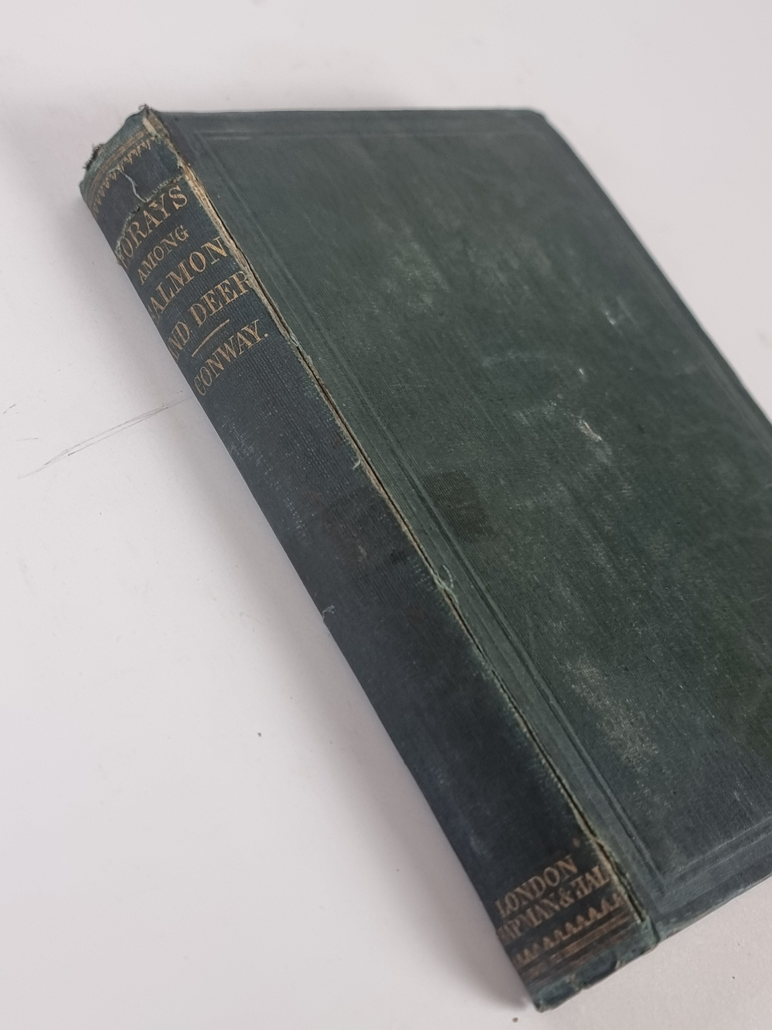 Forays Among Salmon and Deer, James Conway — 1st Edition