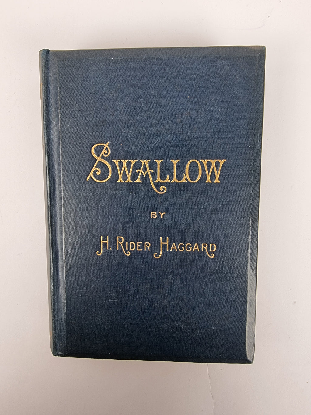 Swallow, H. Rider Haggard — 1st Edition
