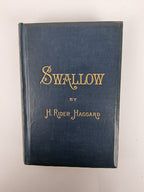 Swallow, H. Rider Haggard — 1st Edition