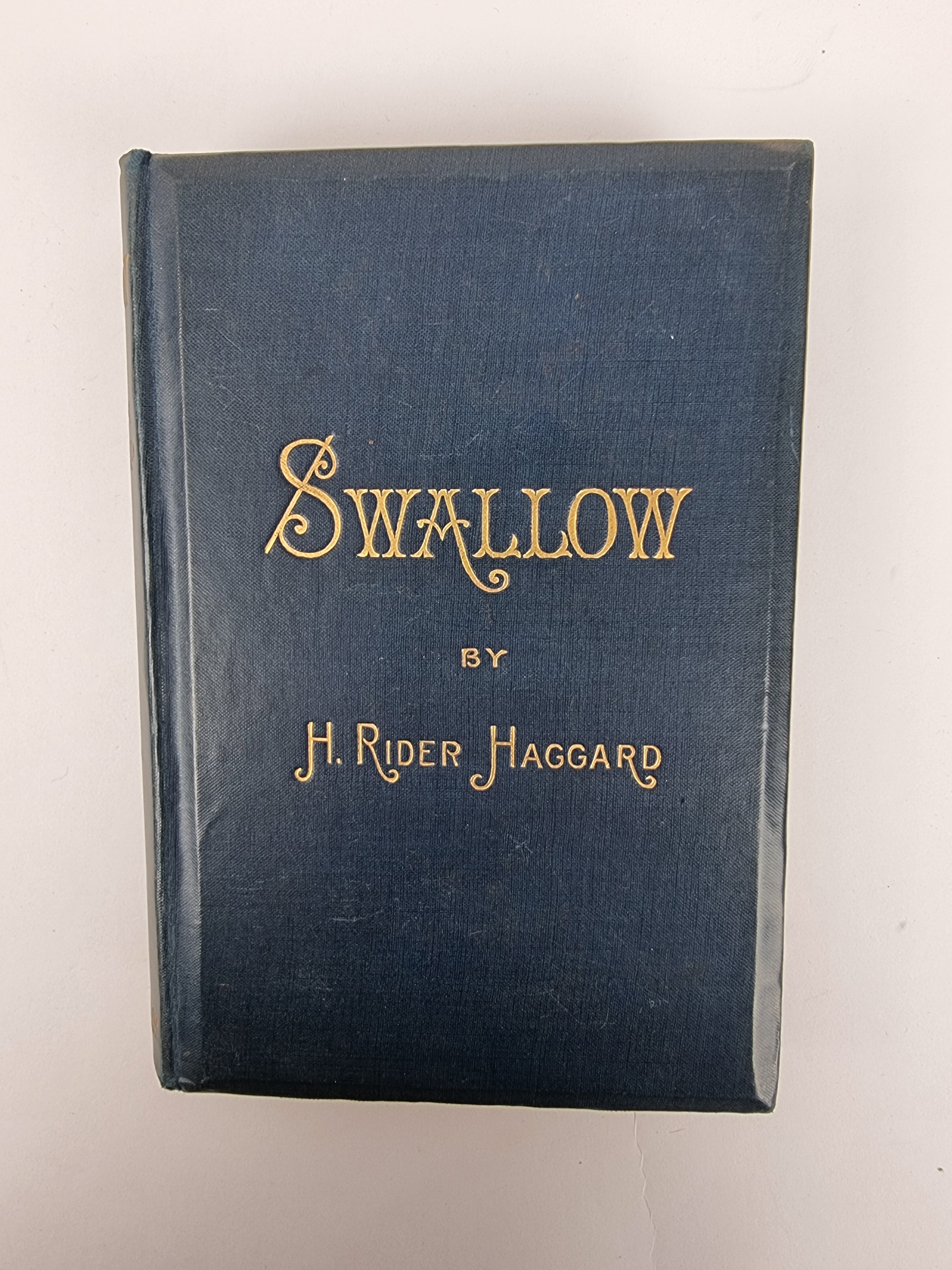 Swallow, H. Rider Haggard — 1st Edition