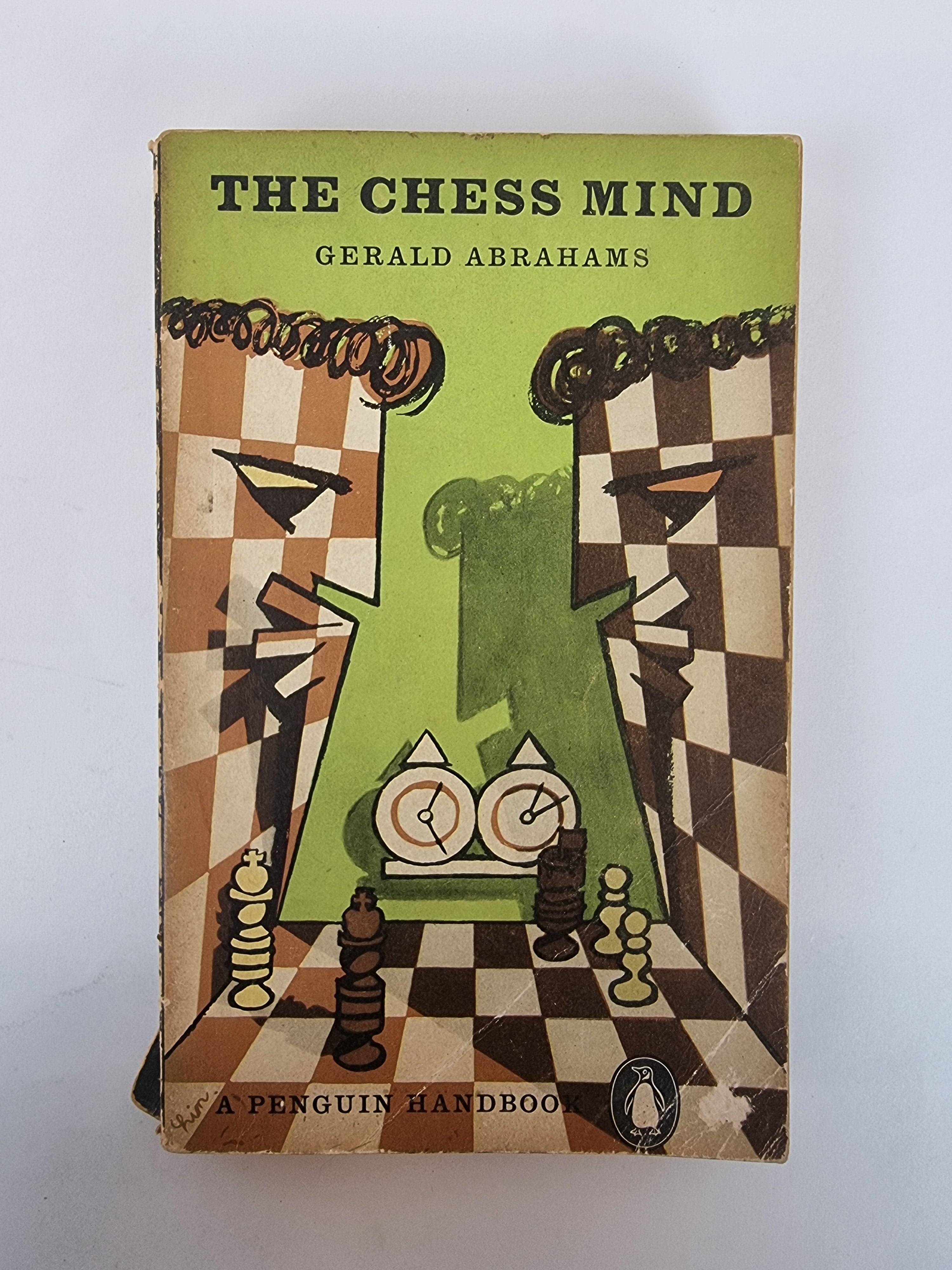 The Chess Mind, Gerald Abrahams — 1st Edition (Penguin Handbooks)