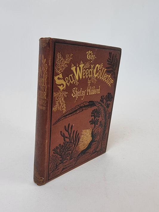 The Sea Weed Collector, Shirley Hibberd — 1st Edition