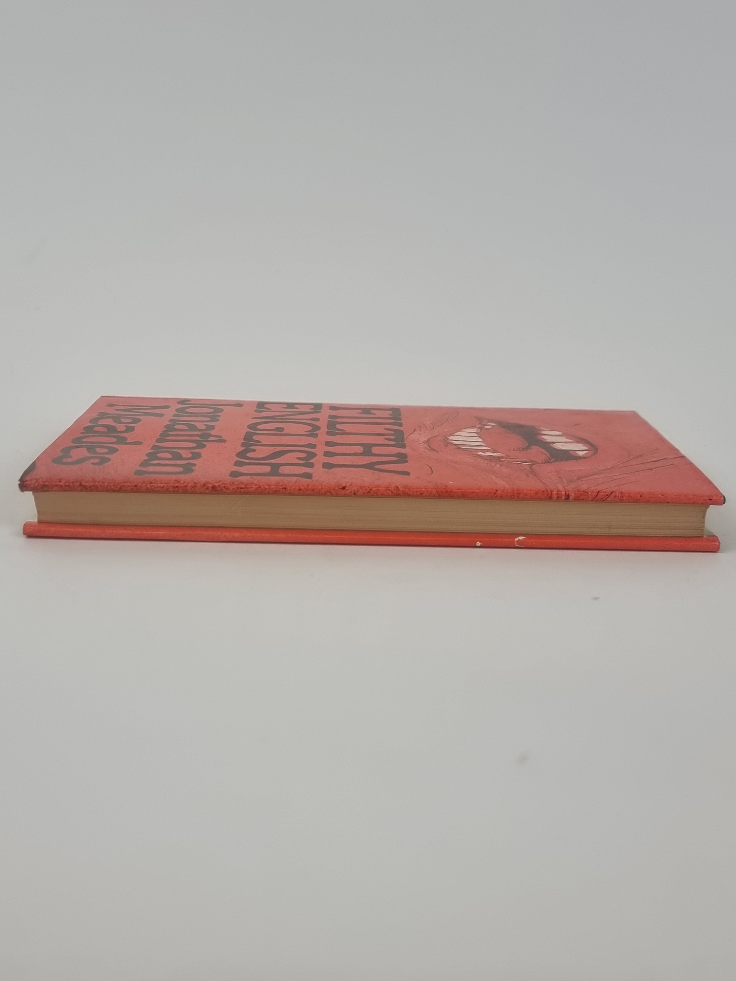 Filthy English, Jonathan Meades — 1st Edition/Printing