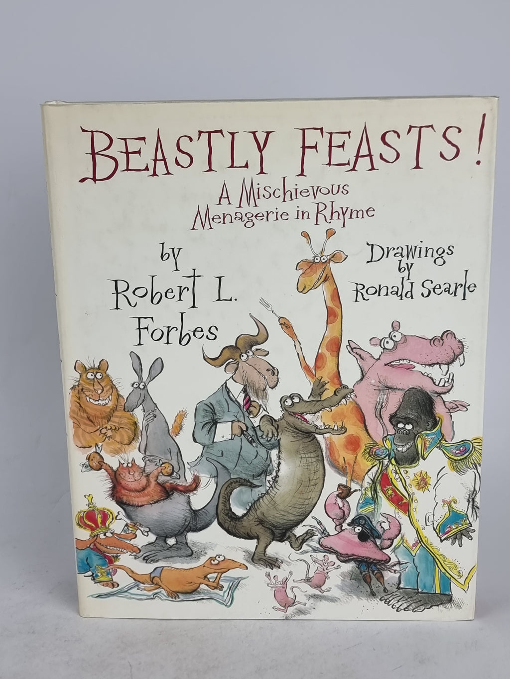 BEASTLY FEASTS!, Robert Forbes 1st Edition