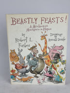 BEASTLY FEASTS!, Robert Forbes 1st Edition