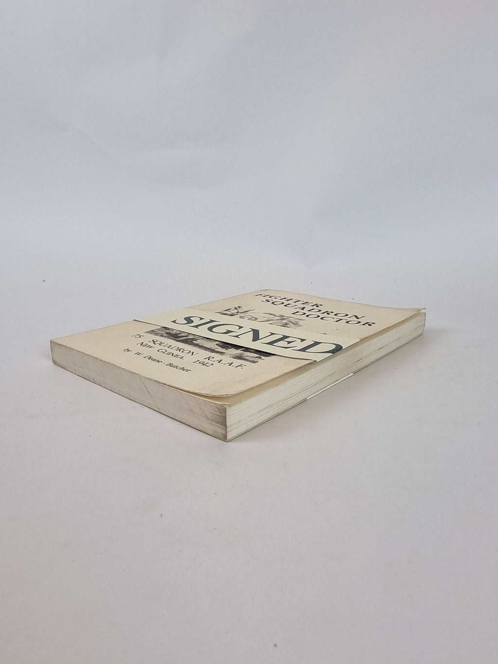 Fighter Squadron Doctor, W. Deane-Butcher — 1st Edition, Signed