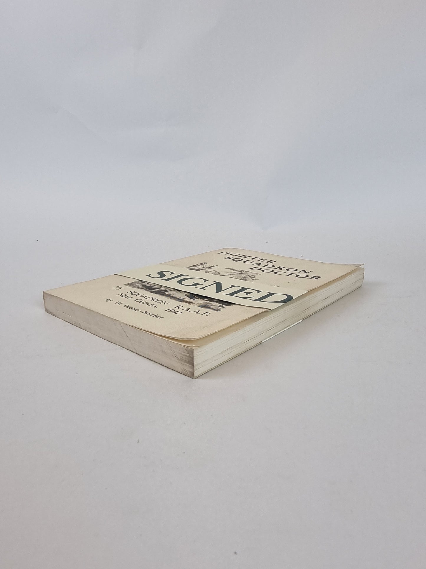 Fighter Squadron Doctor, W. Deane-Butcher — 1st Edition, Signed