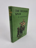 The Splendid Spur, A. T. Quiller-Couch — 1st Edition