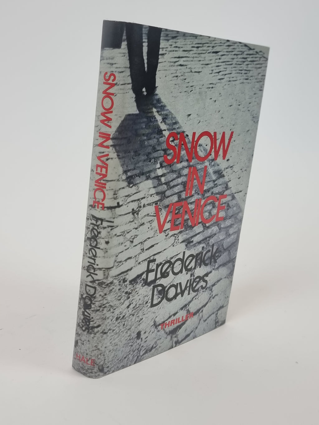 Snow In Venice, Frederick Davies — 1st Edition/Printing, Signed/Inscribed