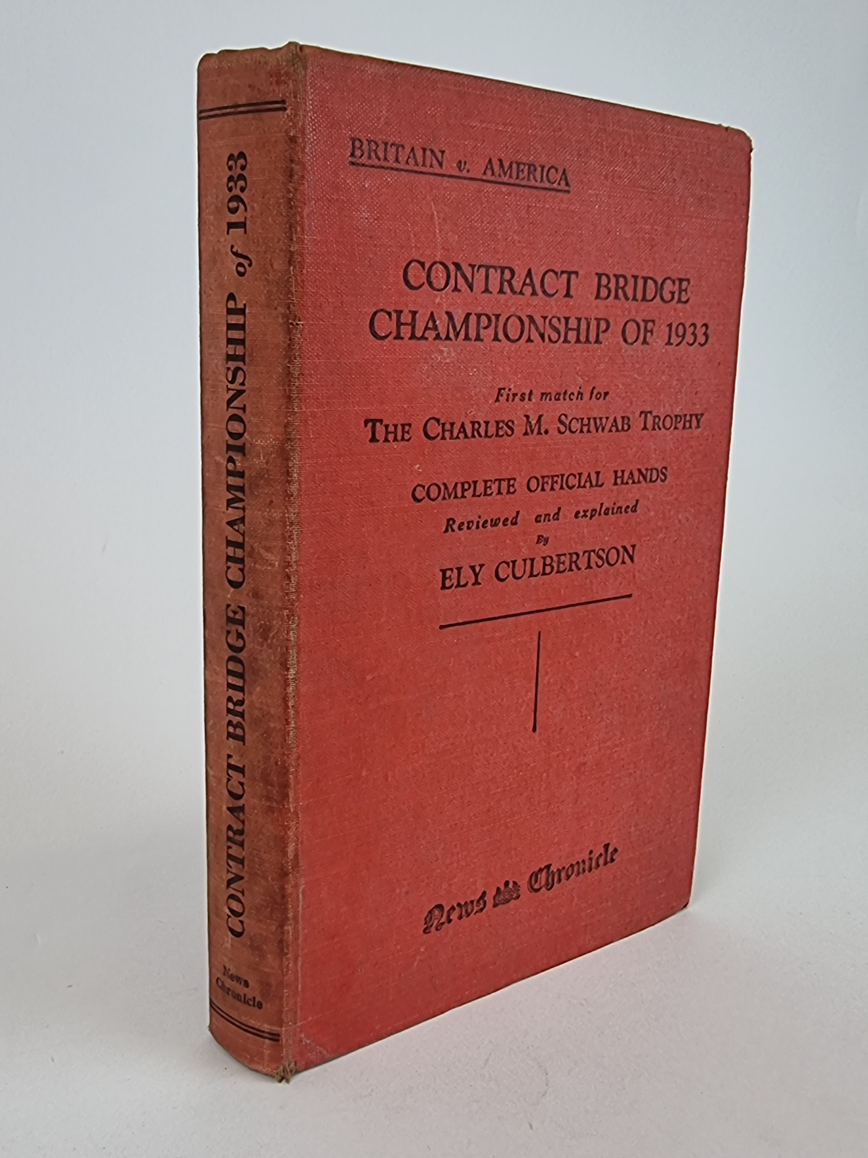 Contract Bridge Championship of 1933, Ely Culbertson — 1st Edition