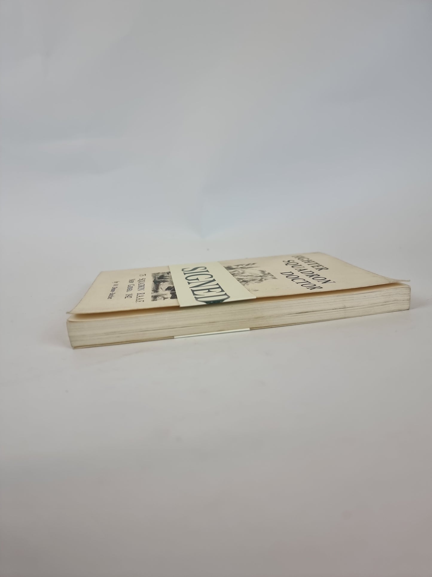 Fighter Squadron Doctor, W. Deane-Butcher — 1st Edition, Signed