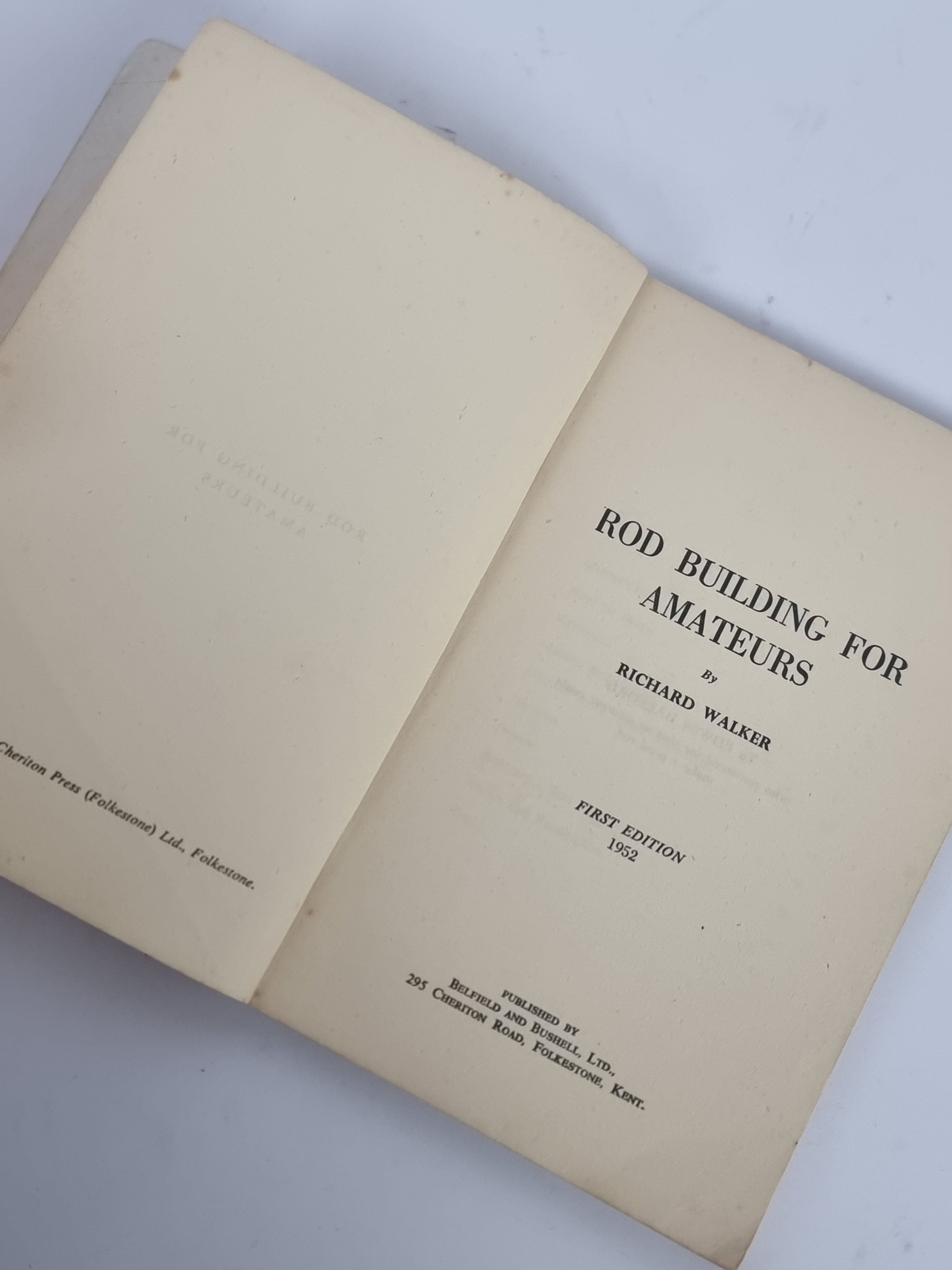 Rod Building For Amateurs, Richard Walker — 1st Edition