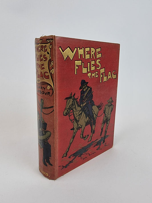 Where Flies the Flag, Henry Harbour — Second Edition