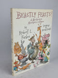 BEASTLY FEASTS!, Robert Forbes 1st Edition