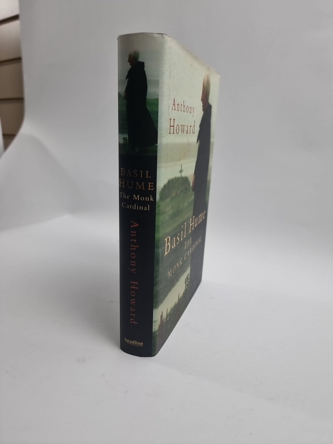 Basil Hume: The Monk Cardinal By Anthony Howard New Free Tracked Delivery