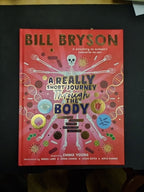 A Really Short Journey Through the Body 
