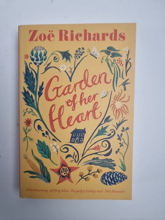 Garden of her Heart by Zoë Richards 1ST Edition Signed NEW Free UK Delivery