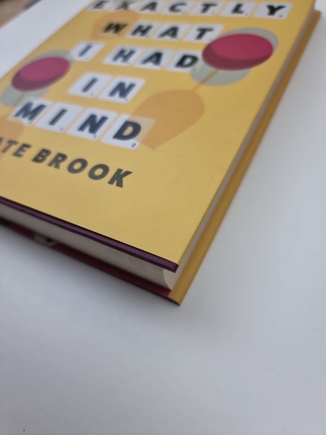 Not Exactly What I Had in Mind, Brook, Kate 1st Edition Signed