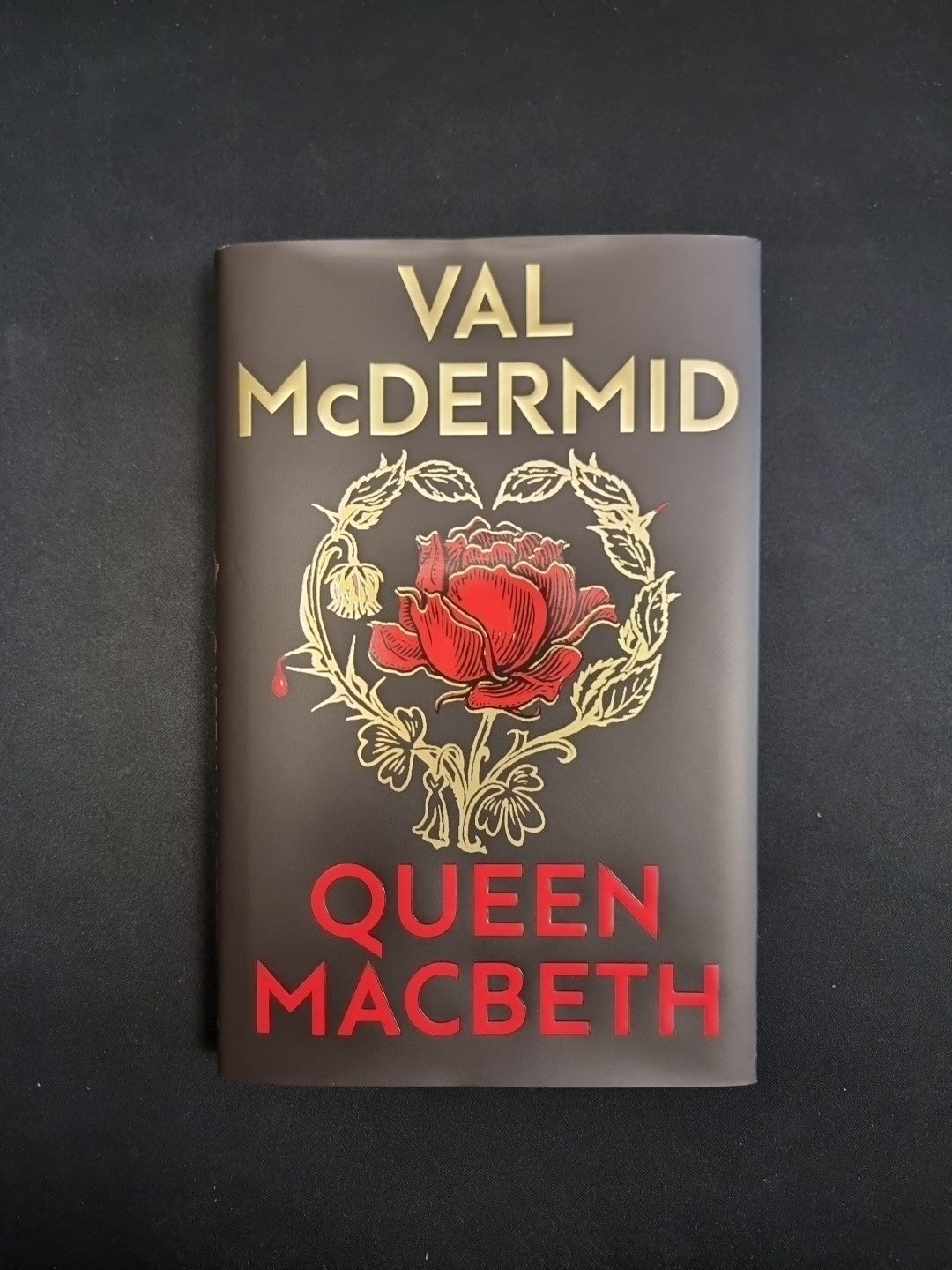 Queen Macbeth  Val McDermid 