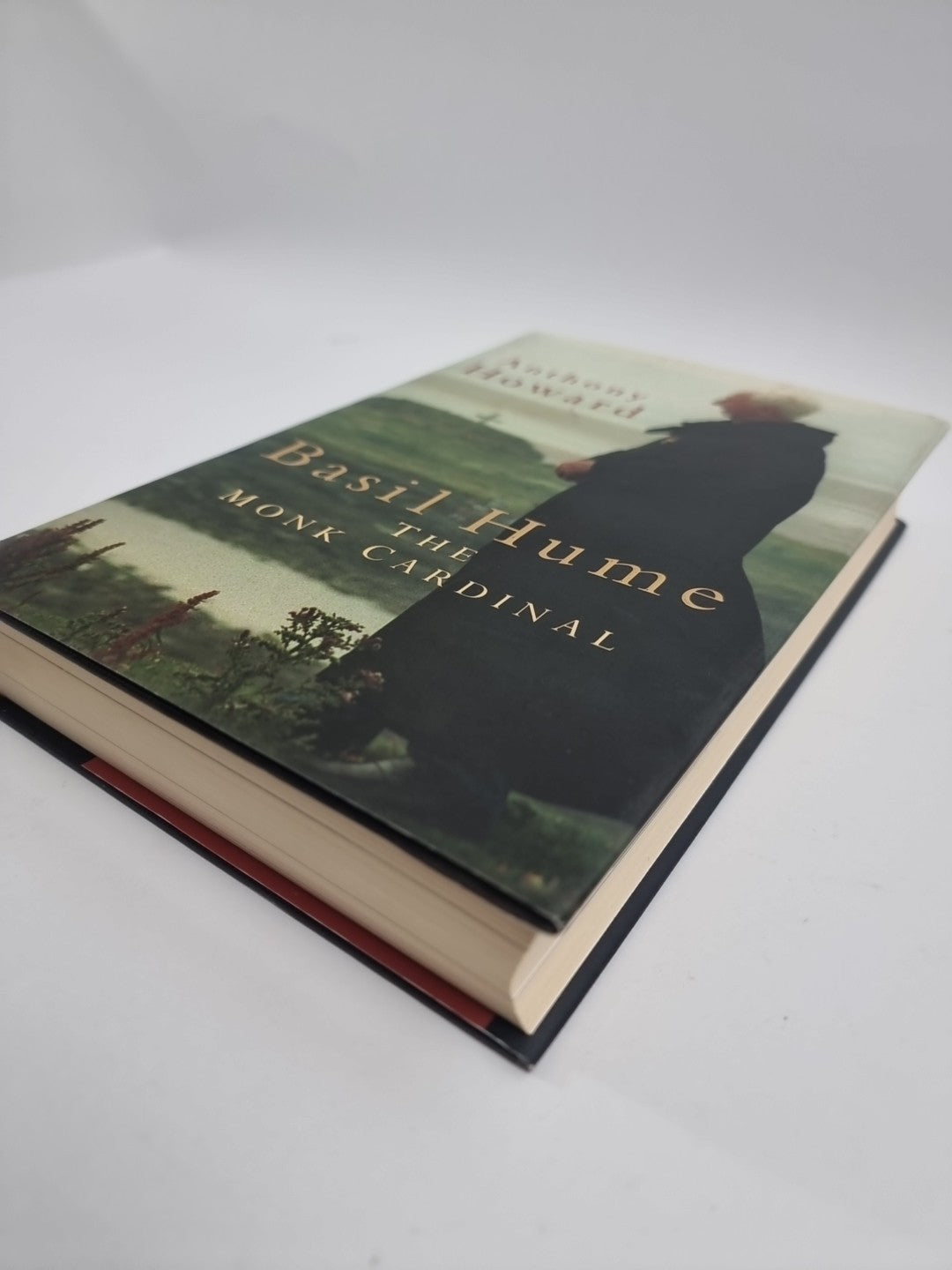 Basil Hume: The Monk Cardinal By Anthony Howard New Free Tracked Delivery