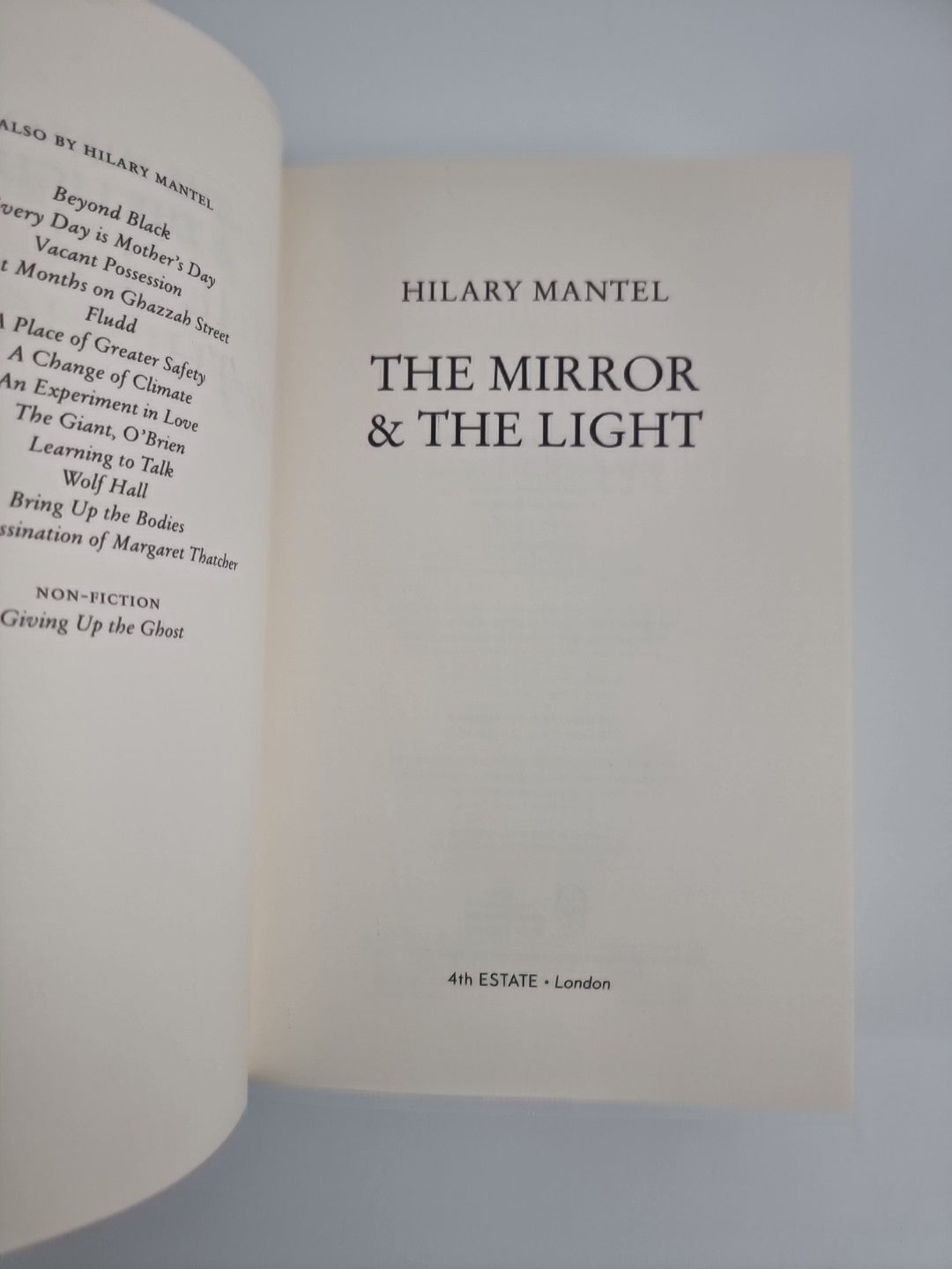 The Mirror & The Light, UNSIGNED, Signed 1st Edition, Hilary Mantel, Hardback.