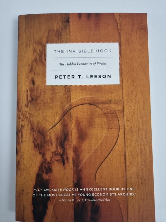 The Invisible Hook  Peter T. Leeson - Free Tracked Delivery New