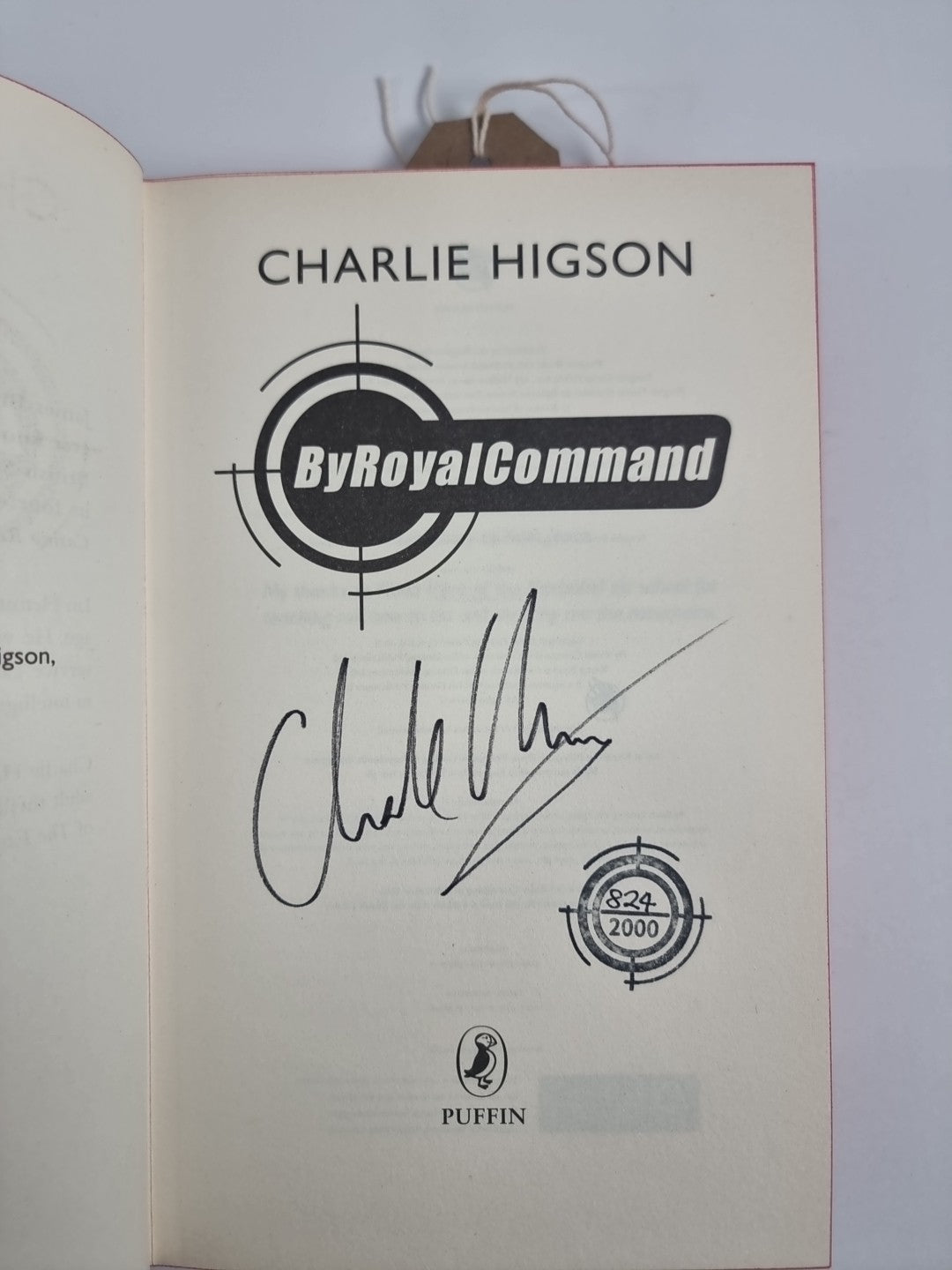 “By Royal Command” by Charlie Higson 2008 First Edition, Signed, Numbered 
