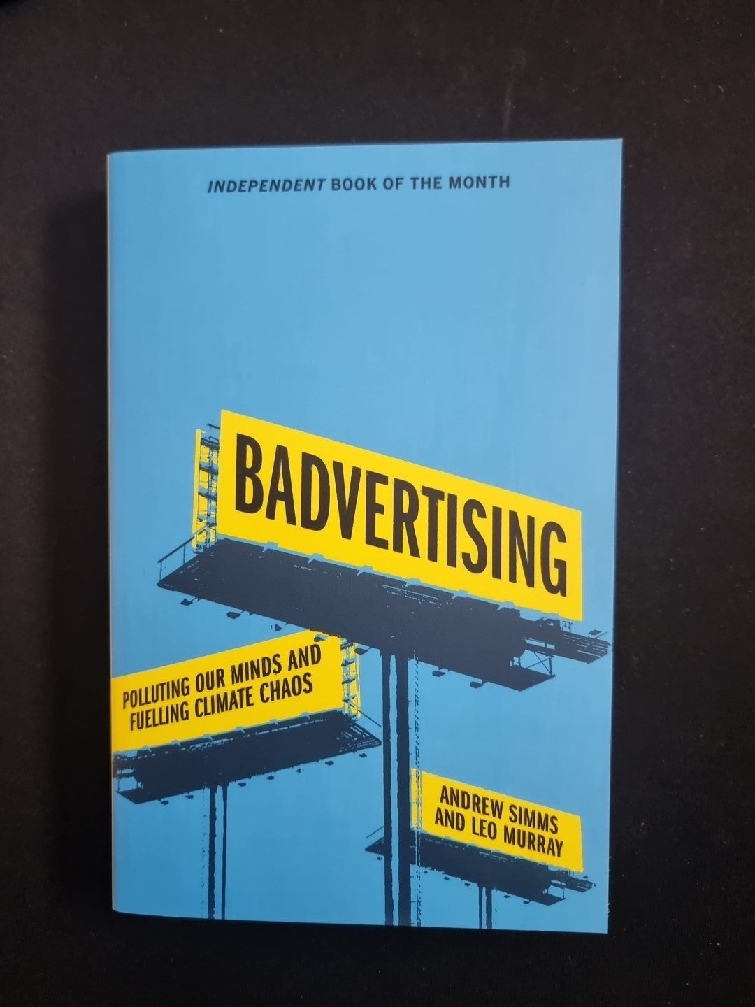 Badvertising  Andrew Simms 