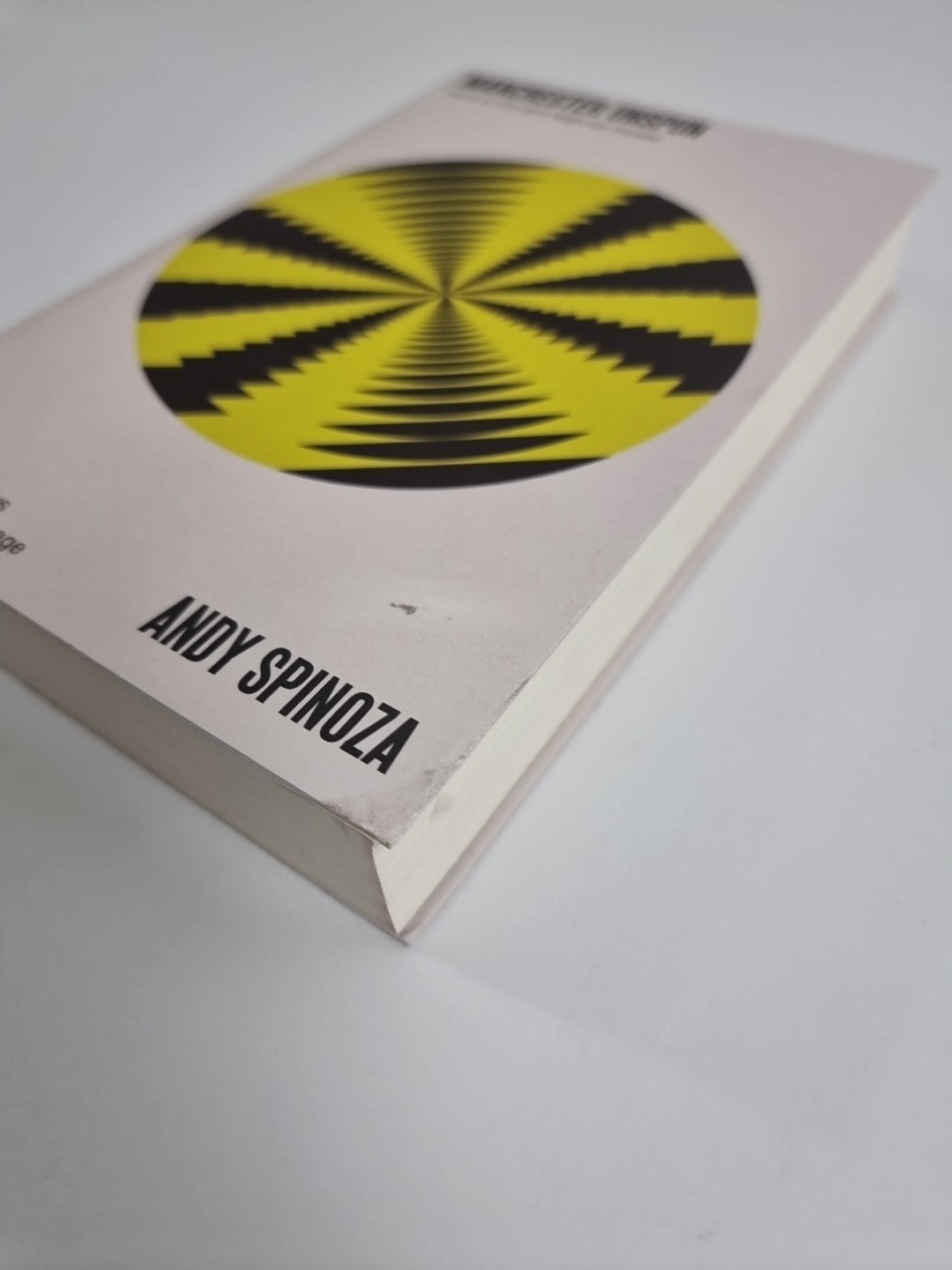 Manchester Unspun: How a City Got High on Music, Free tracked delivery, New