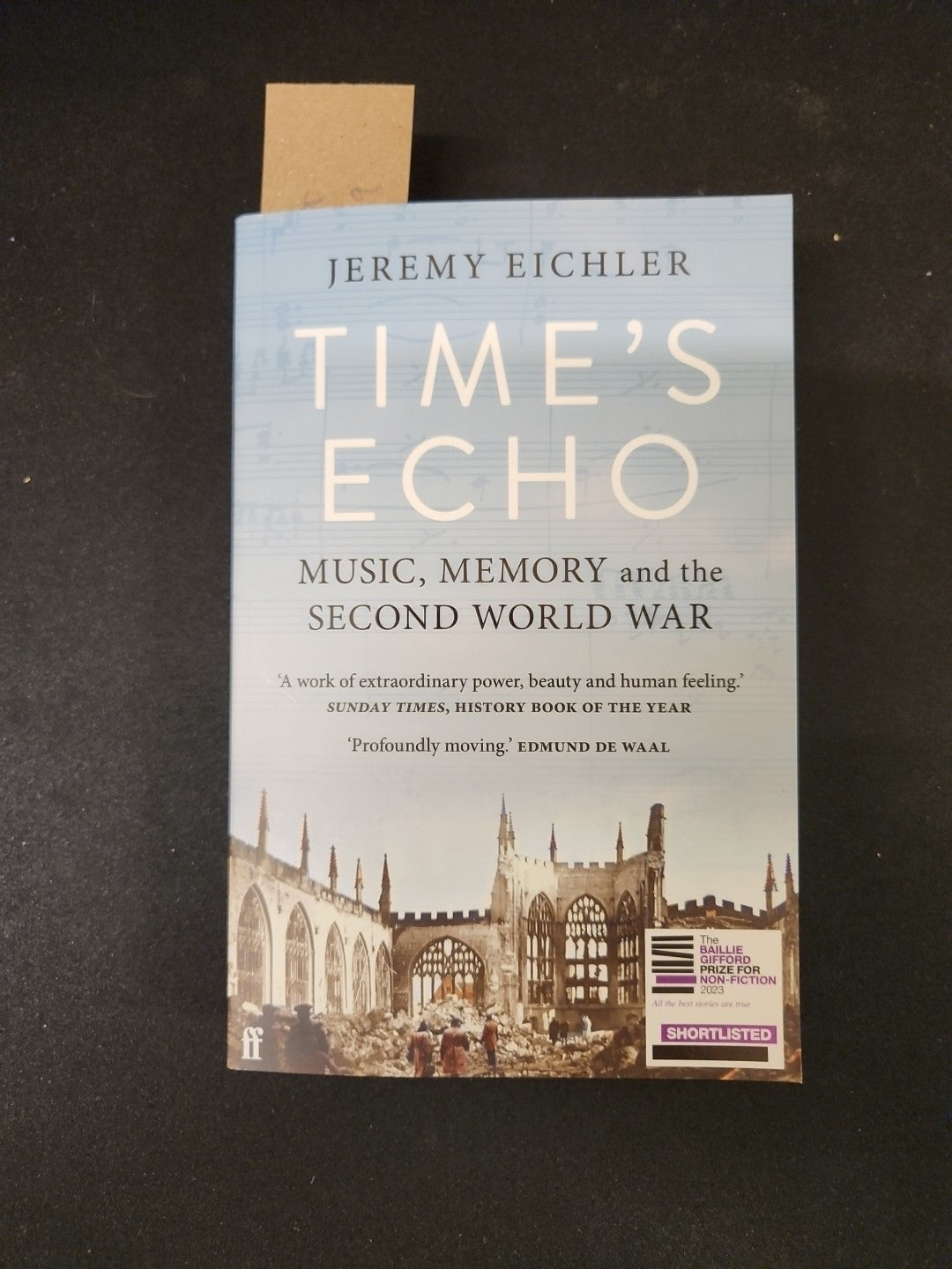 Time's Echo: Music, Memory, and the Second World War 